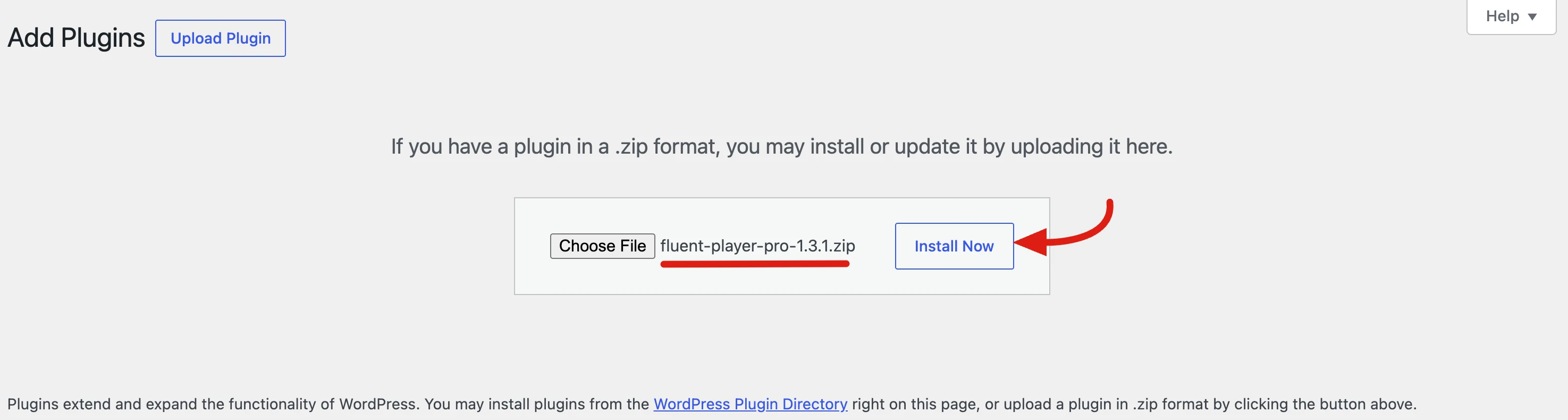 Uploading the FluentPlayer Pro zip file and clicking Install Now